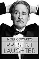 Watch Present Laughter Myflixer