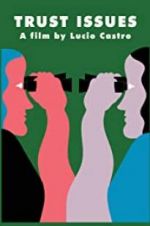 Watch Trust Issues Myflixer