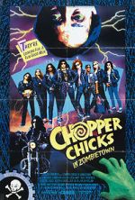 Watch Chopper Chicks in Zombietown Myflixer