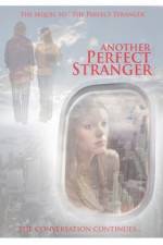 Watch Another Perfect Stranger Myflixer