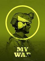 Watch My War Myflixer