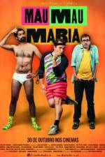 Watch Mau Mau Maria Myflixer