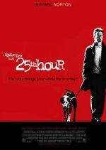 Watch 25th Hour Myflixer