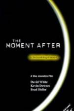 Watch The Moment After Myflixer