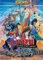 Watch Lupin the Third: Bye Bye, Lady Liberty Myflixer