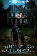 Watch The Haunting of Cottonwood Myflixer