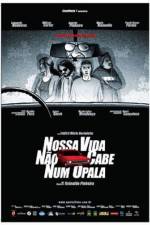 Watch Nossa Vida Não Cabe Num Opala Myflixer