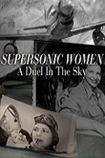 Watch Supersonic Women Myflixer