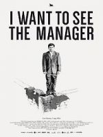 Watch I Want to See the Manager Myflixer