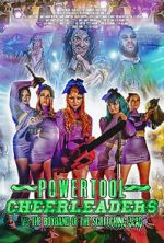 Watch Powertool Cheerleaders vs the Boyband of the Screeching Dead Myflixer
