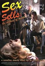 Watch Sex Sells: The Making of \'Touché\' Myflixer