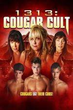 Watch 1313 Cougar Cult Myflixer