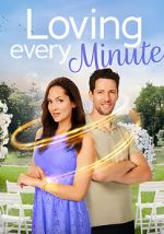 Watch Loving Every Minute Myflixer