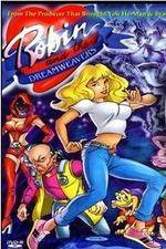 Watch Robin and the Dreamweavers Myflixer