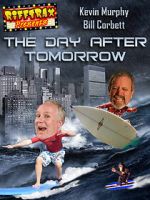 Watch RiffTrax Presents: The Day After Tomorrow Myflixer