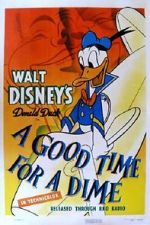 Watch A Good Time for a Dime (Short 1941) Myflixer