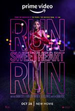 Watch Run Sweetheart Run Myflixer