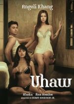 Watch Uhaw Myflixer
