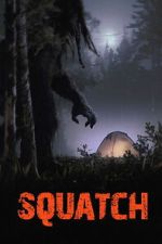 Watch Squatch Myflixer