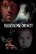 Watch Believe Me or Not Myflixer