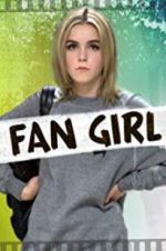 Watch Fan Girl Myflixer