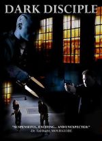 Watch Dark Disciple Myflixer