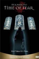 Watch Time of Fear Myflixer