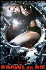 Watch Crawl or Die Myflixer