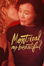 Watch Montreal, My Beautiful Myflixer