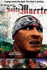 Watch La Santa Muerte Myflixer