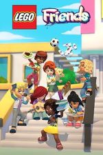 Watch Lego Friends: The Next Chapter: New Beginnings Myflixer
