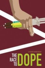 Watch The Race to Dope Myflixer