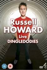 Watch Russell Howard: Dingledodies Myflixer