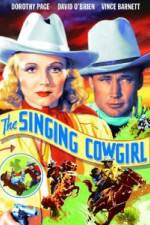 Watch The Singing Cowgirl Myflixer