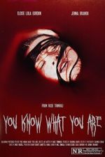 Watch You Know What You Are Myflixer
