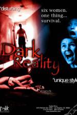 Watch Dark Reality Myflixer