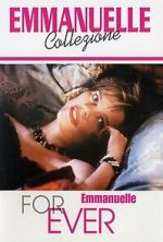Watch Emmanuelle Forever Myflixer