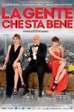 Watch La gente che sta bene Myflixer