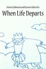 Watch When Life Departs Myflixer