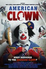 Watch American Clown Myflixer