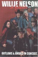 Watch Willie Nelson & Friends: Outlaws & Angels Myflixer
