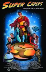 Watch Super Capers: The Origins of Ed and the Missing Bullion Myflixer