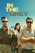 Watch In the Grey Myflixer