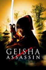 Watch Geisha Assassin Myflixer
