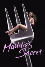 Watch Maddie\'s Secret Myflixer