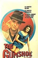 Watch The Gumshoe Kid Myflixer