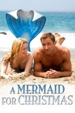 Watch A Mermaid for Christmas Myflixer