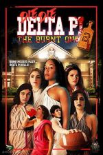 Watch Die Die Delta Pi II: The Burnt One Myflixer