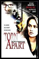 Watch Torn Apart Myflixer