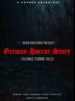 Watch German Horror Story - Teutonic Terror Tales Myflixer